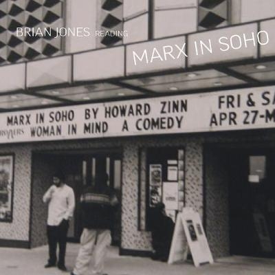 Marx In Soho - Howard Zinn