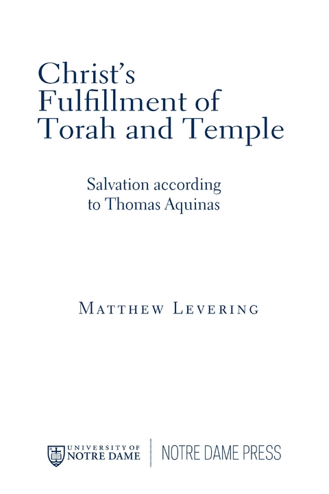 Christ's Fulfillment of Torah and Temple -  Matthew Levering