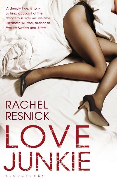 Love Junkie - Rachel Resnick