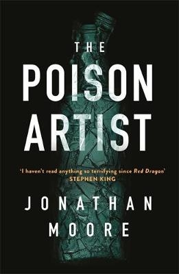 Poison Artist -  Jonathan Moore