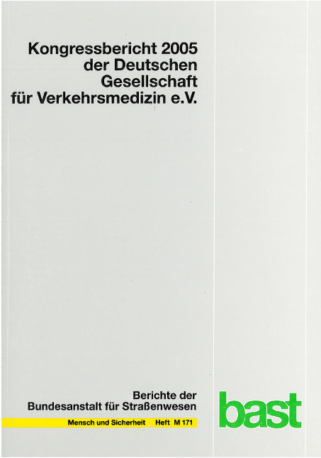 Kongressbericht 2005 der Deutschen Gesellschaft für Verkehrserziehung e.V.