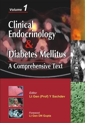 Clinical Endocrinology & Diabetes Mellitus (Two-Volume Set) - Y Sachdev