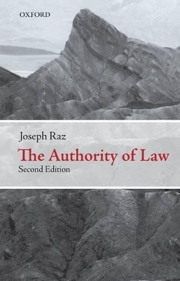 The Authority of Law - Joseph Raz