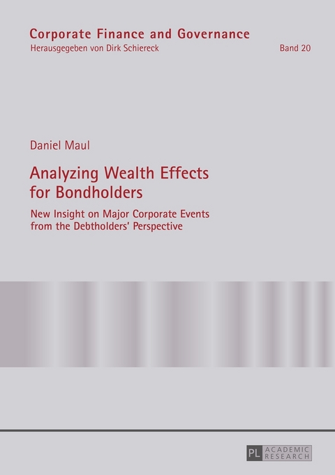 Analyzing Wealth Effects for Bondholders - Daniel Maul