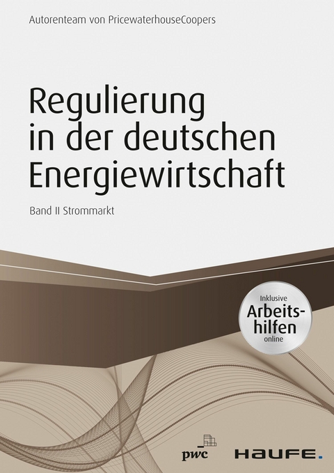 Regulierung in der deutschen Energiewirtschaft -  PwC Düsseldorf