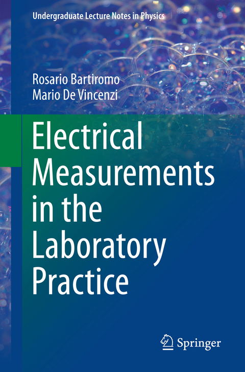 Electrical Measurements in the Laboratory Practice - Rosario Bartiromo, Mario De Vincenzi