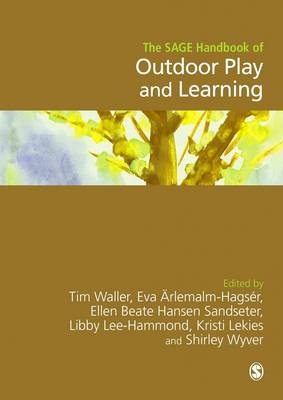 SAGE Handbook of Outdoor Play and Learning - 