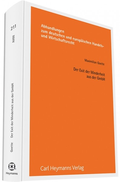 Der Exit der Minderheit aus der GmbH - Maximilian Goette
