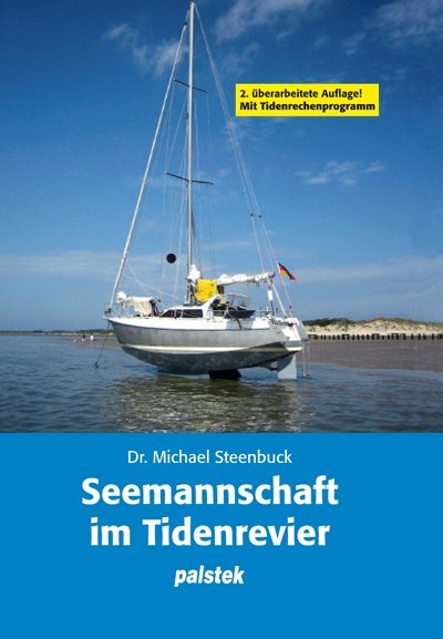 Seemannschaft im Tidenrevier - Michael Steenbuck