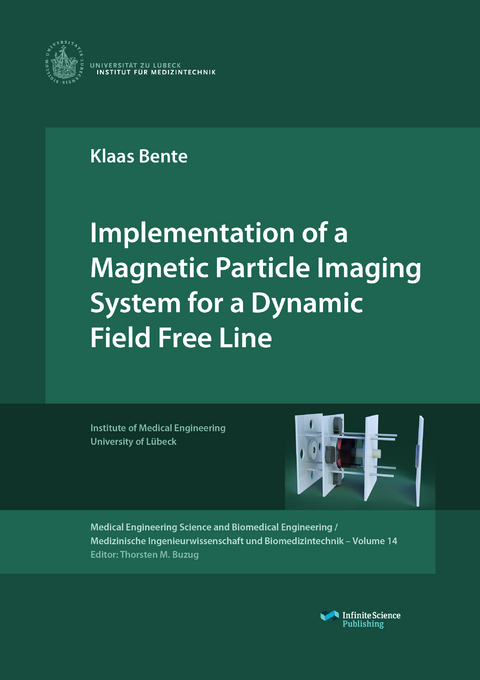Implementation of a Magnetic Particle Imaging System for a Dynamic Field Free Line - Klaas Bente