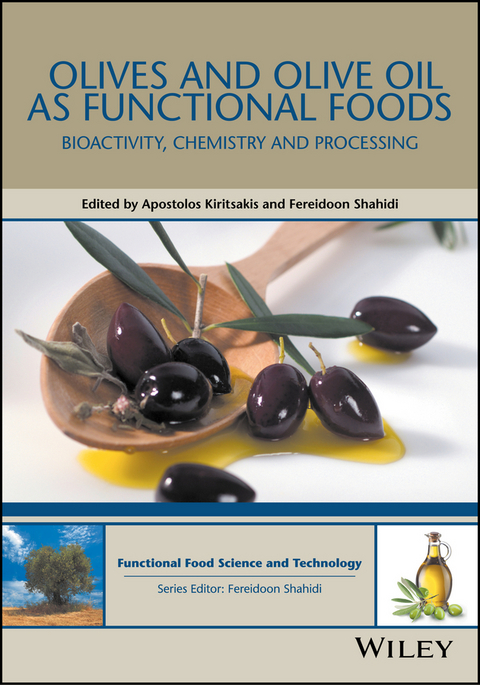 Olives and Olive Oil as Functional Foods - 