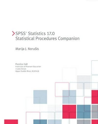 SPSS 17.0 Statistical Procedures Companion - Marija Norusis