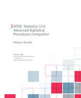 SPSS 17.0 Advanced Statistical Procedures Companion - Marija Norusis