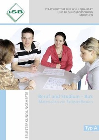 Beruf und Studium. BuS-Selbsterkundungshefte