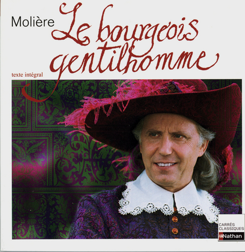 Le bourgeois gentilhomme -  Molière