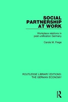 Social Partnership at Work -  Carola M. Frege