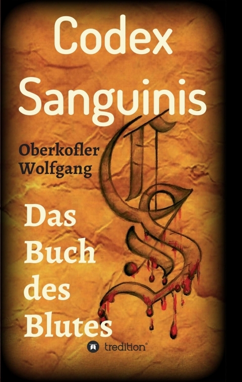 Codex Sanguinis - Wolfgang Oberkofler