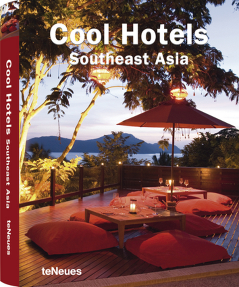 Cool Hotels Southeast Asia -  fusion publishing