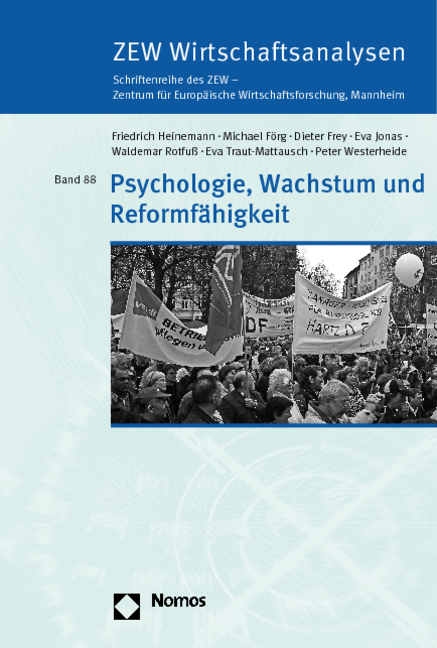 Psychologie, Wachstum und Reformfähigkeit - Friedrich Heinemann, Michael Förg, Dieter Frey, Eva Jonas, Waldemar Rotfuß, Eva Traut-Mattausch, Peter Westerheide