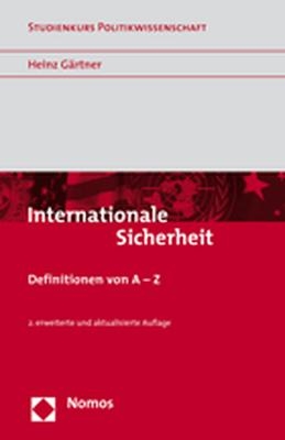 Internationale Sicherheit - Heinz Gärtner