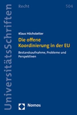 Die offene Koordinierung in der EU - Klaus Höchstetter