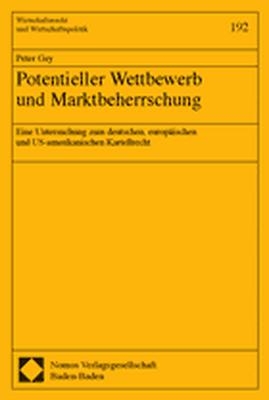 Potentieller Wettbewerb und Marktbeherrschung