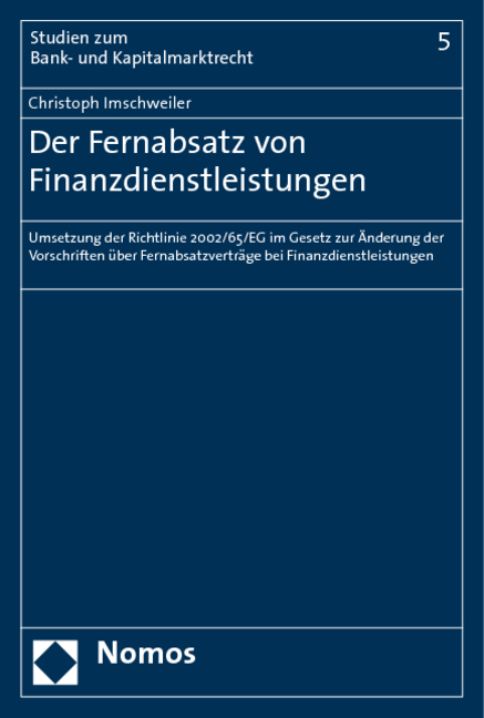 Der Fernabsatz von Finanzdienstleistungen - Christoph Imschweiler