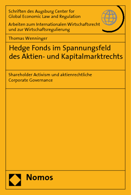 Hedge Fonds im Spannungsfeld des Aktien- und Kapitalmarktrechts - Thomas G. Wenninger