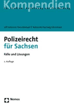Polizeirecht für Sachsen - Ulf Petersen-Thrö, Michael P. Robrecht, Hartwig Elzermann