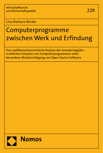 Computerprogramme zwischen Werk und Erfindung - Lina Barbara Böcker