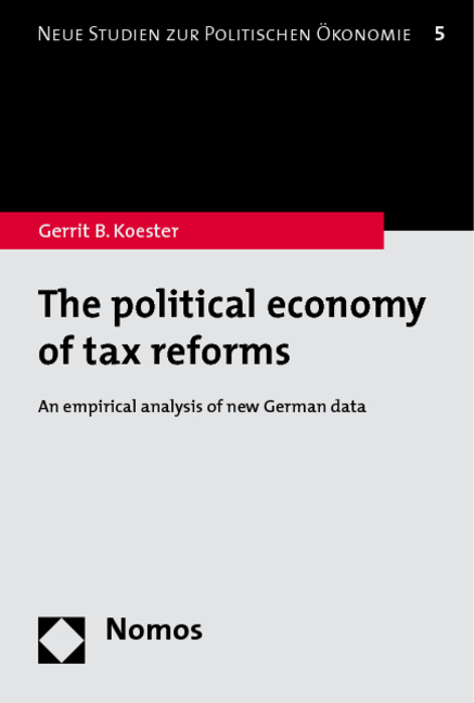 The political economy of tax reforms - Gerrit B. Koester