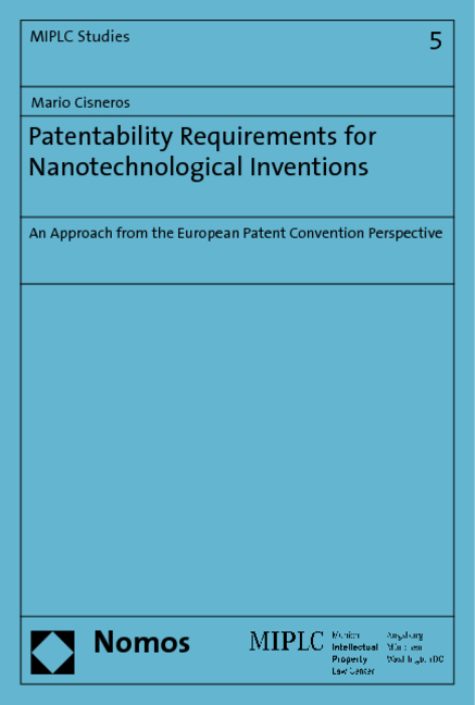 Patentability Requirements for Nanotechnological Inventions - Mario Cisneros