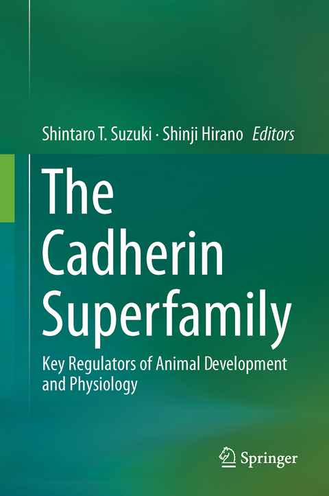 The Cadherin Superfamily - 