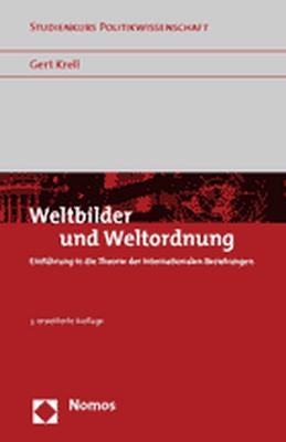 Weltbilder und Weltordnung - Gert Krell