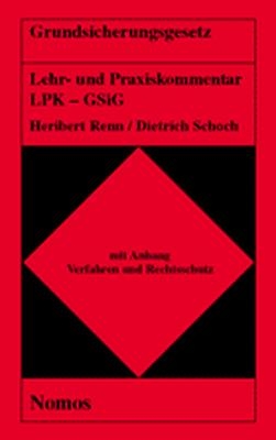 Grundsicherungsgesetz - Heribert Renn, Dietrich Schoch