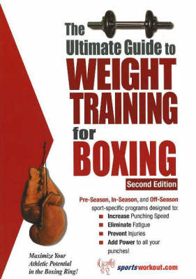 Ultimate Guide to Weight Training for Boxing -  Rob Price