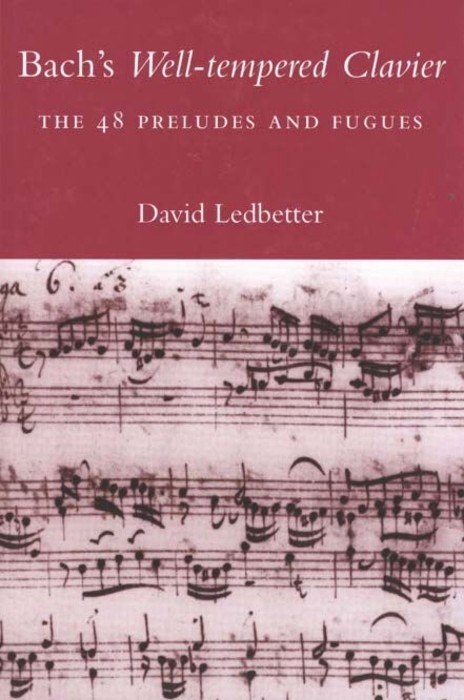 Bach's Well-tempered Clavier -  Ledbetter David Ledbetter