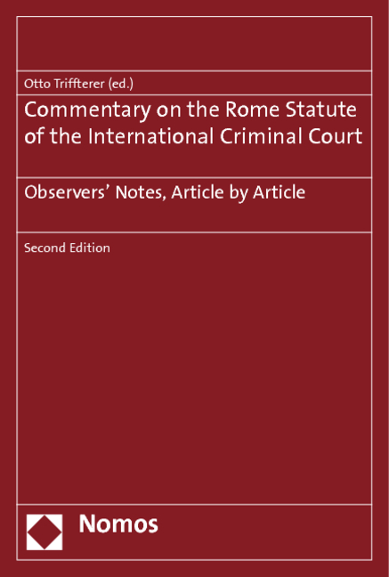 Commentary on the Rome Statute of the International Criminal Court - Otto Triffterer