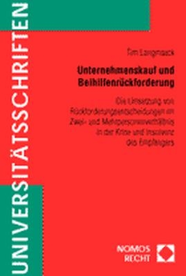 Unternehmenskauf und Beihilfenrückforderung