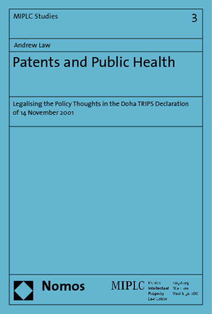 Patents and Public Health - Andrew Law