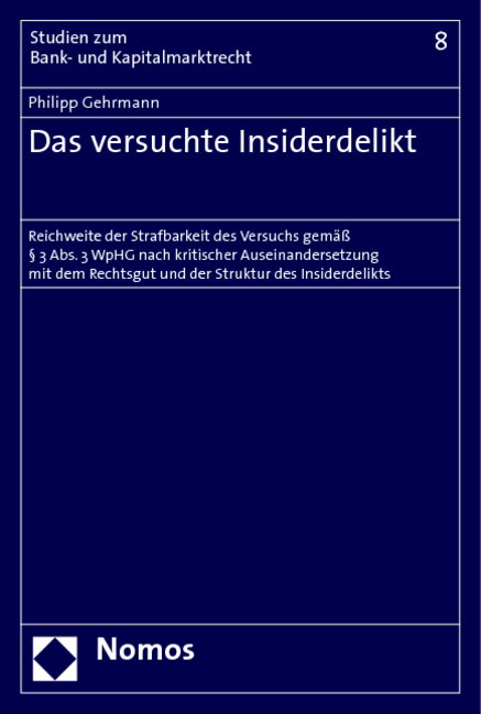 Das versuchte Insiderdelikt - Philipp Gehrmann