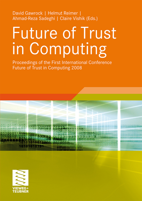 Future of Trust in Computing - 