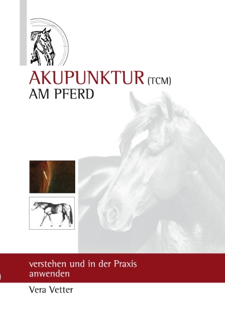 Akupunktur ( TCM ) Am Pferd - Vera Vetter