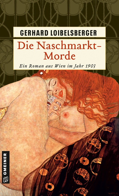 Die Naschmarkt-Morde - Gerhard Loibelsberger