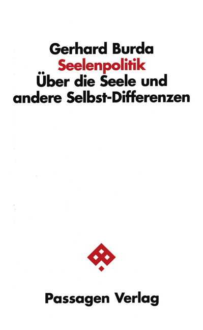 Seelenpolitik - Gerhard Burda