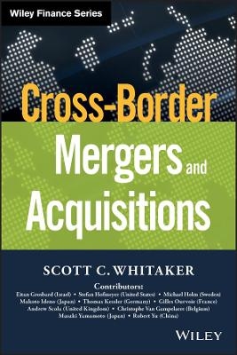 Cross-Border Mergers and Acquisitions - Scott C. Whitaker