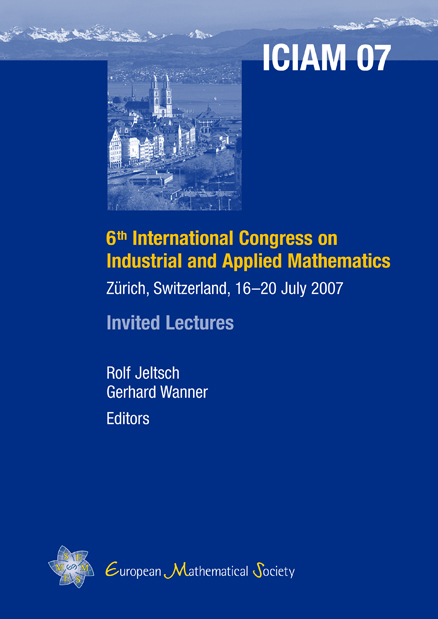 6th International Congress on Industrial and Applied Mathematics, Zürich, Switzerland, 16-20 July 2007 - 