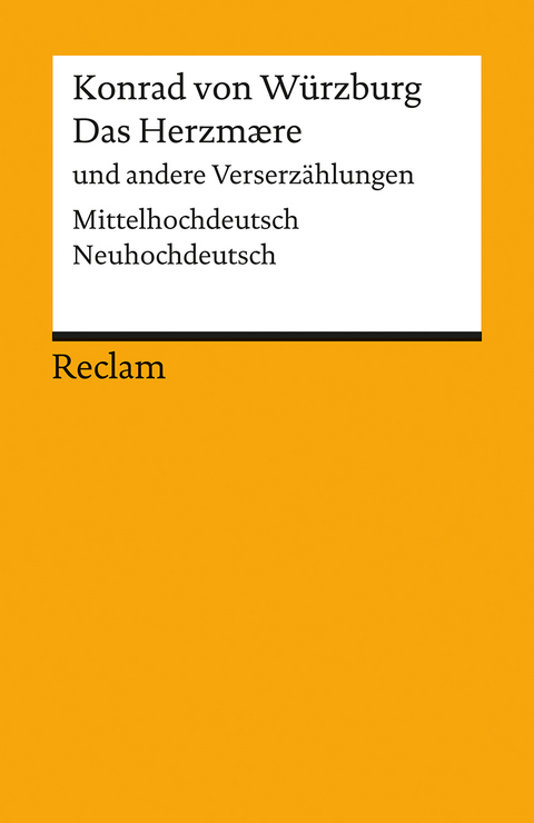 Das Herzmaere und andere Verserzählungen. Mittelhochdeutsch/Neuhochdeutsch -  Konrad von Würzburg