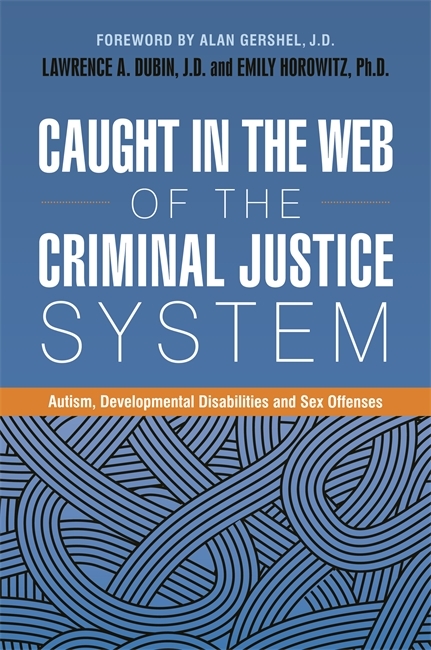 Caught in the Web of the Criminal Justice System - 
