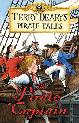 Pirate Tales: The Pirate Captain -  Terry Deary